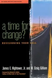 Book cover of A Time for Change? by James Hightower
