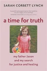Book cover of A Time for Truth by Sarah Corbett Lynch