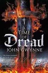 Book cover of A Time of Dread by John Gwynne