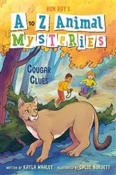 Book cover of A to Z Animal Mysteries #3: Cougar Clues by Ron Roy
