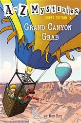 Book cover of A to Z Mysteries Super Edition #11: Grand Canyon Grab by Ron Roy