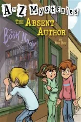Book cover of A to Z Mysteries: The Absent Author by Ron Roy