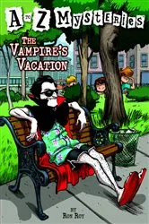 Book cover of A to Z Mysteries: The Vampire's Vacation by Ron Roy