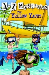 Book cover of A to Z Mysteries: The Yellow Yacht by Ron Roy