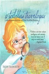 Book cover of a toddler's travelogue by Skyye Seawirth