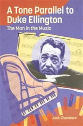 Book cover of A Tone Parallel to Duke Ellington by Jack Chambers