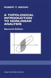 Book cover of A Topological Introduction to Nonlinear Analysis (2nd ed.) by Unknown