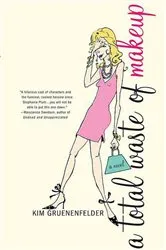 Book cover of A Total Waste of Makeup by Unknown