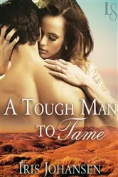Book cover of A Tough Man to Tame by Unknown
