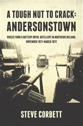 Book cover of A Tough Nut to Crack - Andersonstown by Steve Corbett