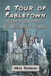 Book cover of A Tour of Fabletown by Neta Gordon