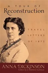 Book cover of A Tour of Reconstruction by J. Matthew Gallman