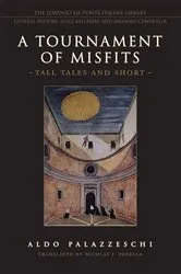 Book cover of A Tournament of Misfits by Aldo Palazzeschi
