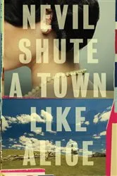 Book cover of A Town Like Alice by Nevil Shute