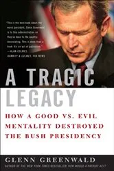 Book cover of A Tragic Legacy by Glenn Greenwald