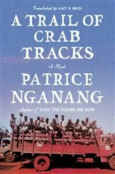 Book cover of A Trail of Crab Tracks by Patrice Nganang