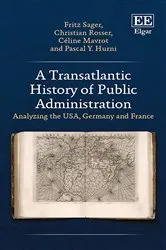 Book cover of A Transatlantic History of Public Administration by Unknown