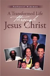 Book cover of A Transformed Life through Jesus Christ by Unknown
