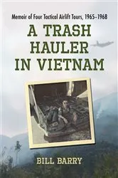 Book cover of A Trash Hauler in Vietnam by Bill Barry