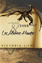 Book cover of A Travers l'Enfer et les Marées Hautes by Victoria Liiv