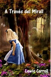 Book cover of A Través del Mirall by Lewis Carroll
