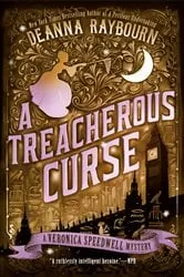 Book cover of A Treacherous Curse by Deanna Raybourn