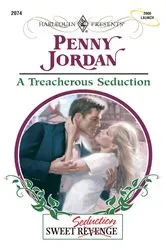 Book cover of A Treacherous Seduction by Penny Jordan