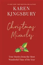 Book cover of A Treasury of Christmas Miracles by Karen Kingsbury