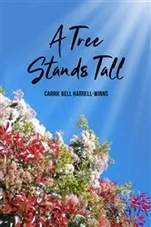 Book cover of A Tree Stands Tall by Unknown