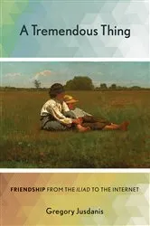 Book cover of A Tremendous Thing by Gregory Jusdanis
