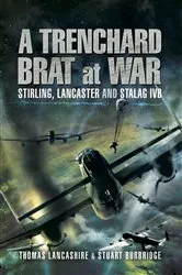 Book cover of A Trenchard Brat at War by Thomas Lancashire