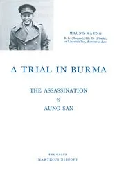 Book cover of A Trial in Burma by Maung Maung
