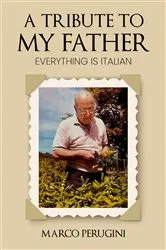 Book cover of A Tribute to My Father by Marco Perugini