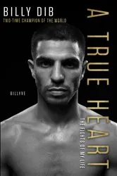 Book cover of A True Heart by Billy Dib