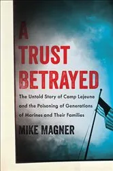 Book cover of A Trust Betrayed by Mike Magner
