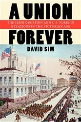 Book cover of A Union Forever by David Sim