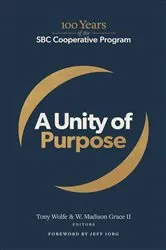Book cover of A Unity of Purpose by Tony Wolfe