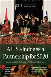 Book cover of A U.S.-Indonesia Partnership for 2020 by Murray Hiebert