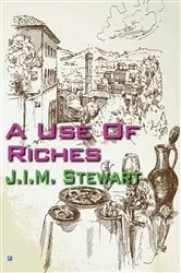 Book cover of A Use Of Riches by Unknown