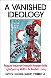 Book cover of A Vanished Ideology by Matthew B. Hoffman