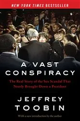 Book cover of A Vast Conspiracy by Jeffrey Toobin