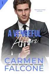 Book cover of A Vengeful Affair by Carmen Falcone