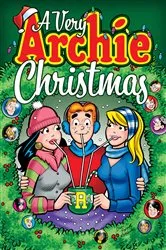 Book cover of A Very Archie Christmas by Archie Superstars