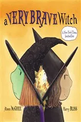 Book cover of A Very Brave Witch by Alison McGhee