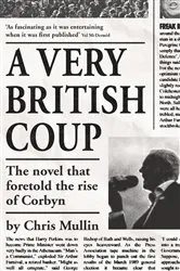Book cover of A Very British Coup by Chris Mullin