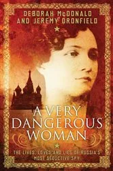 Book cover of A Very Dangerous Woman by Deborah McDonald