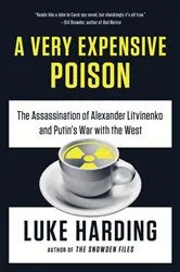 Book cover of A Very Expensive Poison by Luke Harding