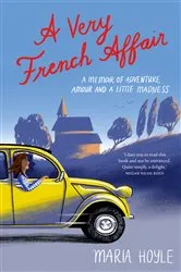 Book cover of A Very French Affair by Maria Hoyle