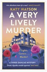Book cover of A Very Lively Murder by Katy Watson