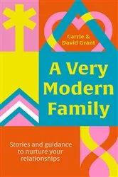 Book cover of A Very Modern Family by Carrie Grant